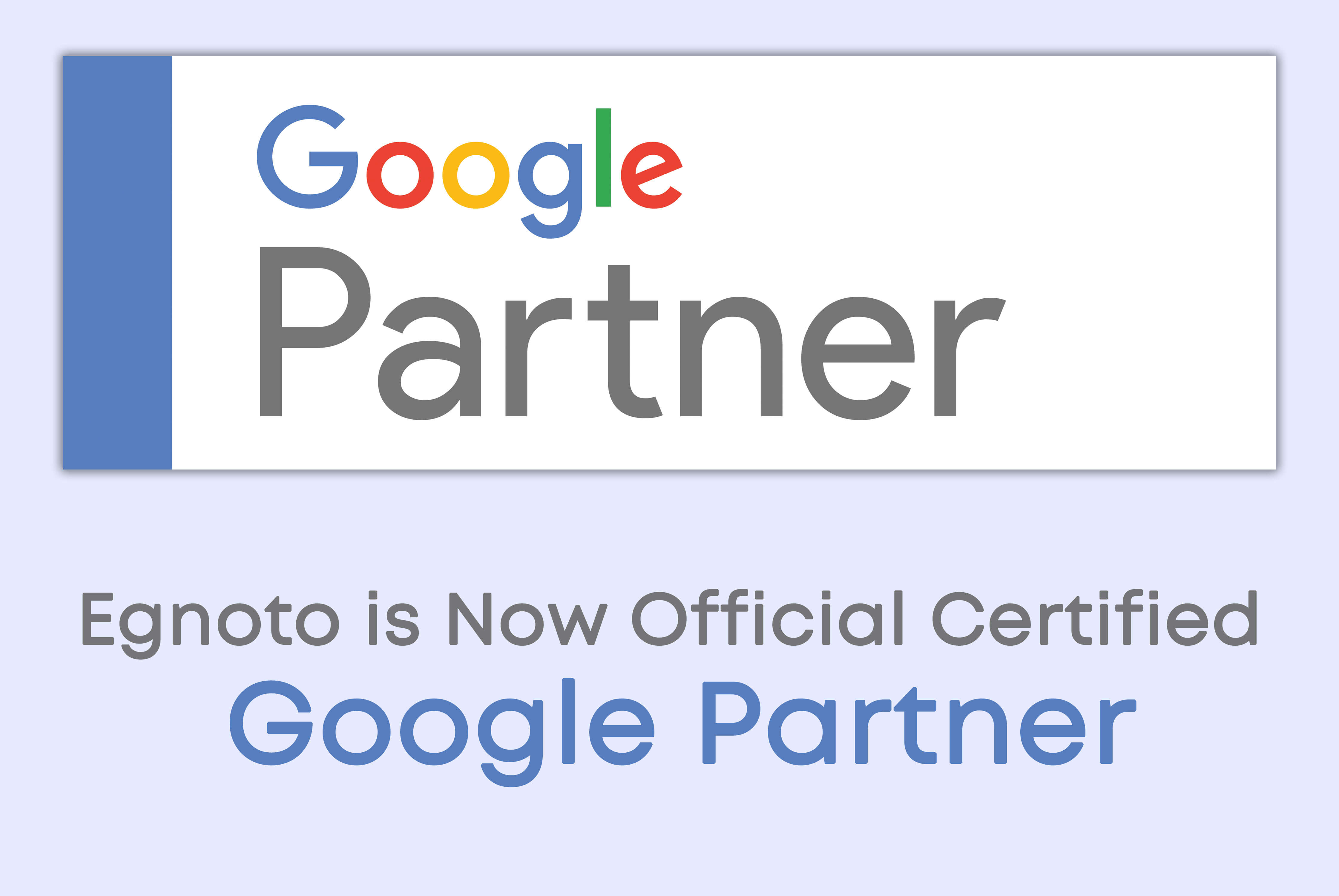 Egnoto - Official Certified Google Partner