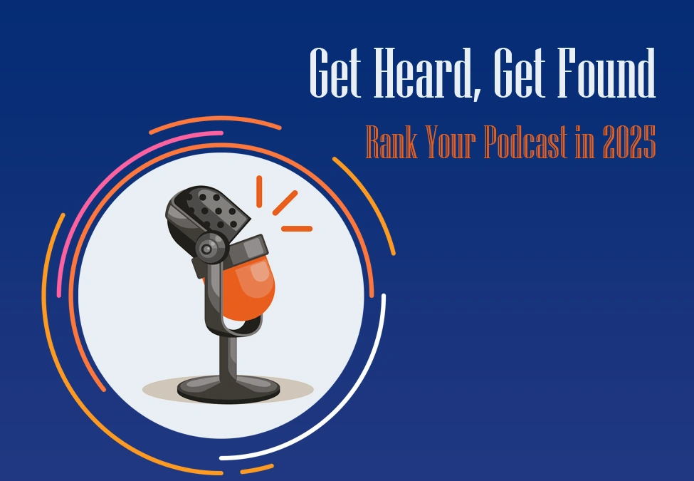 Podcast SEO: Here’s How to Rank and Drive Conversions